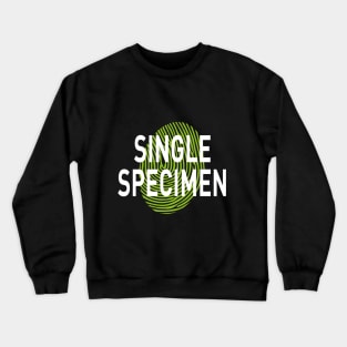 Single Specimen Crewneck Sweatshirt